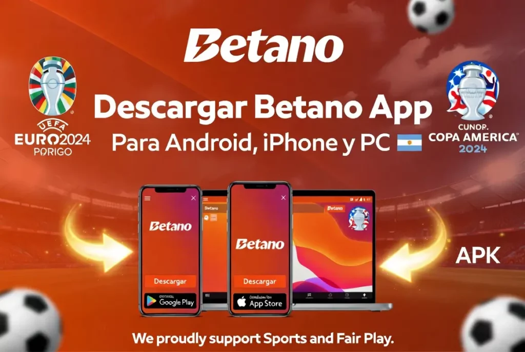 Descargar Betano App para Android, iPhone y PC